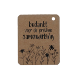 Voorkant kraftlabel 50 x 60 mm met boorgat met de tekst 'Bedankt voor de prettige samenwerking'