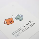 Label - 'Bedankt voor de thee-gekke tijd'